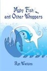 Ron Watkins - Moby Fish and Other Whoppers