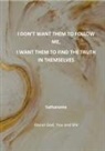 Sathanama - I Don't Want Them to Follow Me, I Want Them to Find the Truth in Themselves