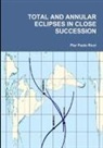 Pier Paolo Ricci - Total and Annular Eclipses in Close Succession