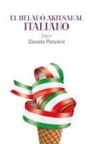 Donata Panciera - El Helado Artesanal Italiano Según Donata Panciera