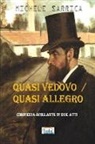 Michele Sarrica - Quasi Vedovo / Quasi Allegro