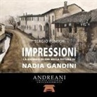 Sergio Fumich - Impressioni. La Brembio Di Ieri Nella Pittura Di Nadia Gandini
