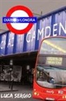 Luca Sergio - Diario Di Londra