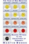 Martin Bodek - The Year of Bad Behavior