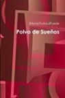 Elamortodolopuede - Polvo de Sueños