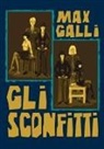 Max Galli - Gli Sconfitti