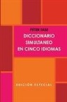Peter Tase - Diccionario Simultaneo En Cinco Idiomas.(Edicion Special)