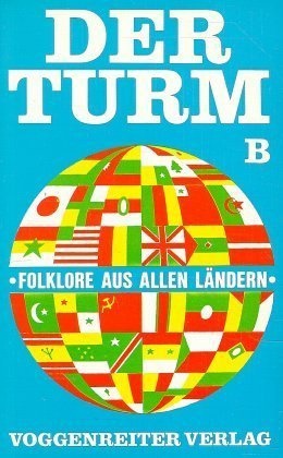 Meteorowa Dotschka, Hannelore Handgeschrieben v. Apitz, Herbert. Hoss, Helmut König, Karl. Schneider- Grothaus, … - Der Turm, Ausg. B Gesamtausgabe der Bde. VI-XI. 609 Lieder für Jungen