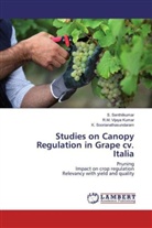 Senthilkumar, S Senthilkumar, S. Senthilkumar, Soorianathasunda, K. Soorianathasundaram, R Vijaya Kumar... - Studies on Canopy Regulation in Grape cv. Italia
