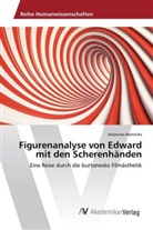 Johannes Heinrichs - Figurenanalyse von Edward mit den Scherenhänden