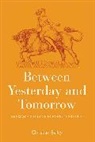 Christian Bailey - Between Yesterday and Tomorrow