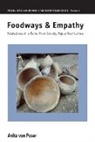 Anita Von Poser, Anita von Poser - Foodways and Empathy