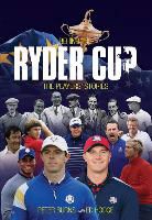 Peter Burns - Behind the Ryder Cup