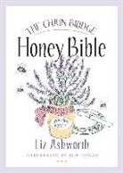 Liz Ashworth, Bob Dewar - Chain Bridge Honey Bible