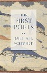 Michael Schmidt - First Poets