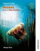 Wendy Wren, John Jackman - Nelson Thornes Framework English Access - Skills in Non-Fiction 2