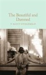 F Scott Fitzgerald, F. Scott Fitzgerald, F. Scott Fitzgerald - The Beautiful and Damned