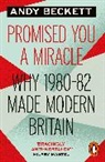 Andy Beckett, Beckett Andy - Promised You A Miracle