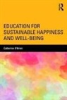 &amp;apos, Catherine Brien, O&amp;apos, Catherine O'Brien, Catherine (Cape Breton University O'Brien, Catherine O''brien - Education for Sustainable Happiness and Well-Being