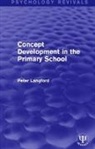 Peter Langford, Peter (Edge Hill University) Langford - Concept Development in the Primary School