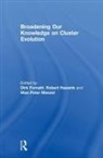 Dirk (University of Bremen Fornahl, Dirk Hassink Fornahl, Dirk Fornahl, Dirk (University of Bremen Fornahl, Fornahl Dirk, Robert Hassink... - Broadening Our Knowledge on Cluster Evolution