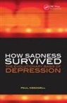 Philip Barker, Paul Keedwell, Paul Barker Keedwell, Keedwell Paul - How Sadness Survived