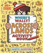 Martin Handford, Handford Martin - Where''s Wally? Across Lands