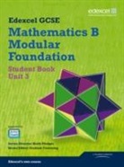 Julie Bolter, Gareth Cole, Graham Cumming, Michael Flowers, Karen Hughes, Rob Pepper... - GCSE Mathematics Edexcel 2010: Spec B Foundation Unit 3 Student Book