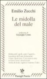 Emilio Zucchi - Le midolla del male