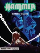 Miraggio, coraggio. Hammer