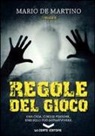 Mario De Martino - Regole del gioco