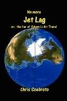 Chris Soebroto - No More Jet Lag