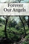 Hannah Stone - Forever Our Angels