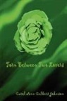 Carol Ann Culbert Johnson - Torn Between Two Lovers