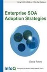 Steve Jones - Enterprise Soa Adoption Strategies
