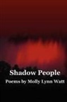 Molly Lynn Watt - Shadow People