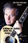 Alan Howard - The Don McLean Story