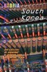 John Goss - Utopia Guide to South Korea (2nd Edition)