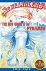 Eric Nail - The Wave Wranglers and the New Order of the Pyramid