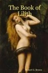 Robert G. Brown - The Book of Lilith