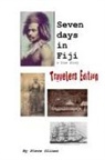 Steve Glines - Seven Days in Fiji - Travelers Edition