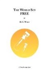 H. G. Wells - The World Set Free