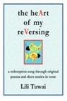 Lili Tuwai - The Heart of My Reversing