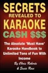 Chris Roberts, Chris Etc Roberts, Susie Rose - Secrets Revealed to Karaoke Cash $$$