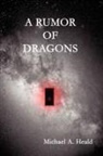 Michael Heald - A Rumor of Dragons