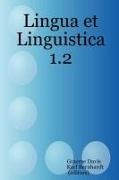 Karl Bernhardt, Graeme Davis - Lingua Et Linguistica 1.2