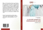 Messaou Benzouai, Messaoud Benzouai, Benzouai-m, Hacene Smadi - La securite sanitaire en