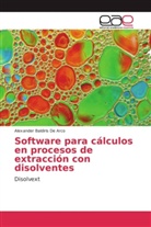Alexander Baldiris De Arco - Software para cálculos en procesos de extracción con disolventes