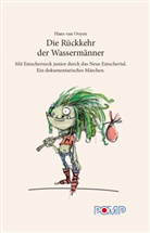 Hans van Ooyen, Nadine Trautzsch, Emscher Freunde, Emscher Freunde e. V. - Die Rückkehr der Wassermänner