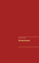 Christian Karpfinger - Schachmatt